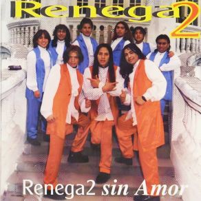 Renega2 Sin Amor album cover