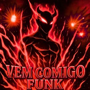 Vem Comigo Funk album cover