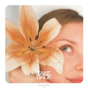 Take Me Back Feat. Blanch album cover