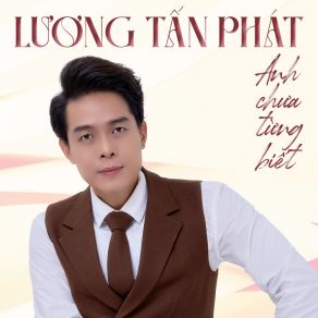 Anh Chưa Từng Biết album cover