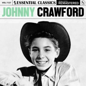 Essential Classics, Vol. 1127: Johnny Crawford (CD2) album cover
