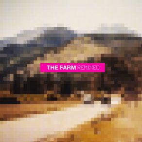 The Farm Remixed album cover