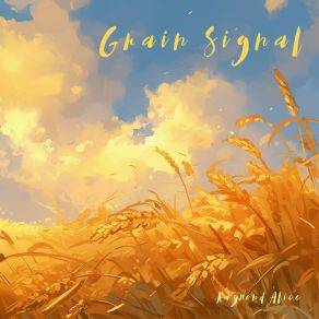 Grain Signal album cover