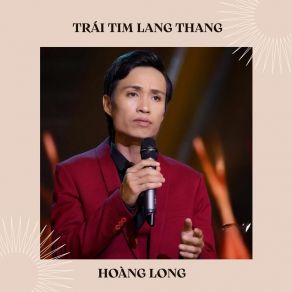 Trái Tim Lang Thang album cover