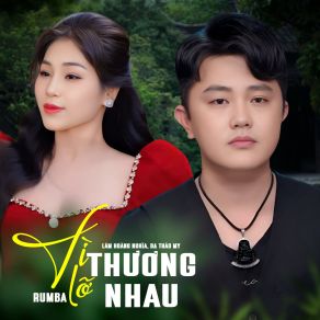 Vì Lỡ Thương Nhau (Rumba) album cover