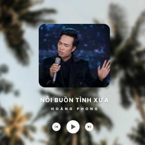 Nỗi Buồn Tình Xưa album cover
