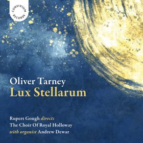 Oliver Tarney: Lux Stellarum album cover