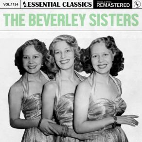 Essential Classics, Vol. 1154: The Beverley Sisters (CD1) album cover