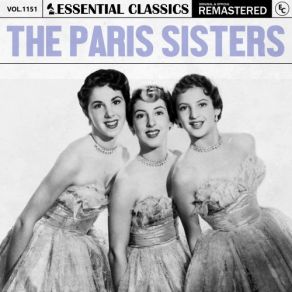 Essential Classics, Vol. 1151: The Paris Sisters (CD2) album cover