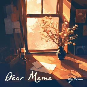 Dear Mama album cover