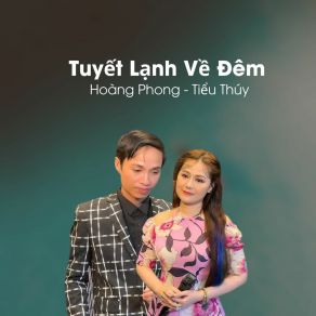 Tuyết Lạnh Về Đêm album cover