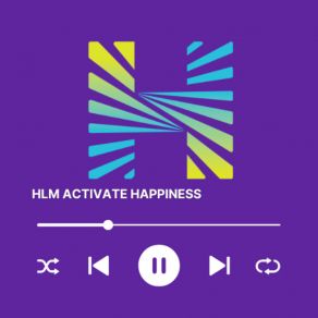 Hlm Activate Happiness album cover