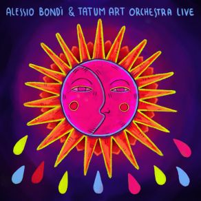 Alessio Bondi & Tatum Art Orchestra (Live) album cover