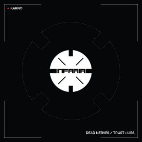 Dead Nerves / Trust = Lies album cover