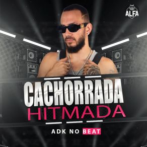 Cachorrada Hitmada album cover