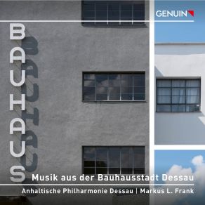 Musik Aus Der Bauhausstadt Dessau album cover