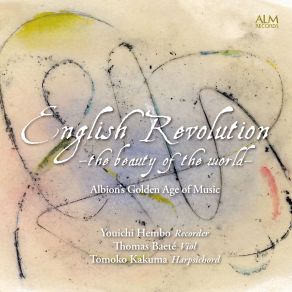 English Revolution –the Beauty Of The World– Albion’s Golden Age Of Music album cover