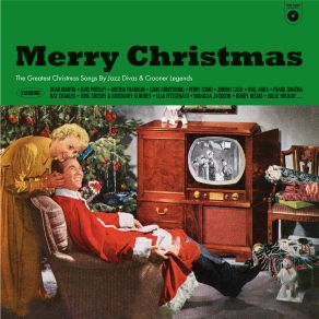 Merry Christmas: The Greatest Songs By Jazz Divas & Crooners Legends album cover