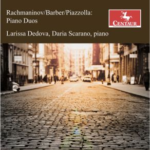 Rachmaninoff, Barber & Piazzolla: Piano Duos album cover