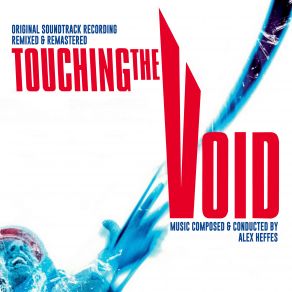 Touching The Void (Remixed & Remastered) (Original Soundtrack) album cover