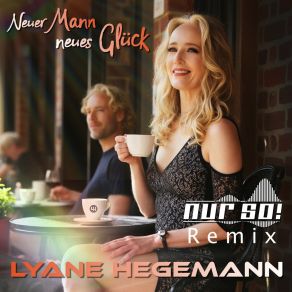 Neuer Mann Neues Glück (Nur So! Remix) album cover
