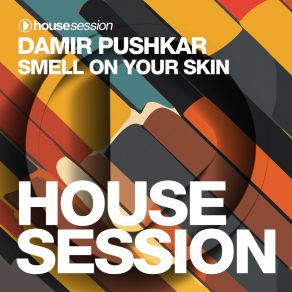 Smell On Your Skin album cover