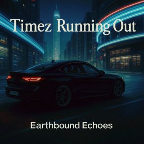 Timez Running Out album cover