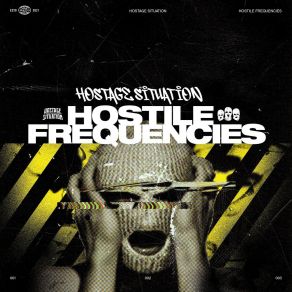 Hostile Frequencies album cover