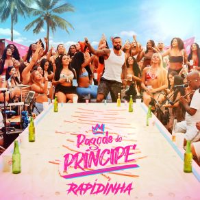 Pagode Do Principe (Rapidinha) (Ao Vivo) album cover