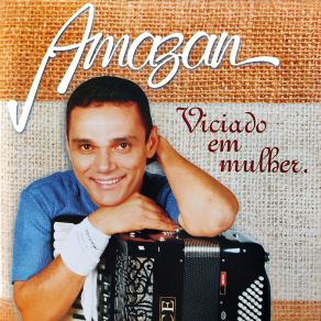 Viciado Em Mulher album cover