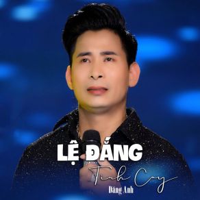 Lệ Đắng Tình Cay # 1 album cover