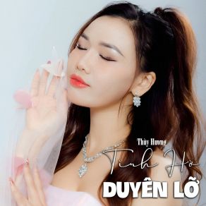 Tình Hờ Duyên Lỡ # 1 album cover