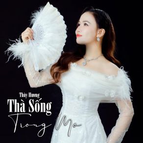 Thà Sống Trong Mơ # 1 album cover