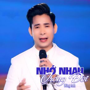 Nhớ Nhau Trong Đời # 1 album cover