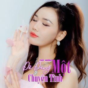 Dỡ Dang Một Chuyện Tình album cover