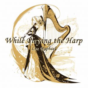 While Playing The Harp album cover