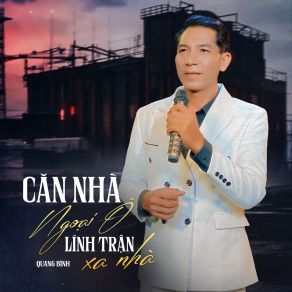 Căn Nhà Ngoại Ô / Lính Trận Xa Nhà album cover