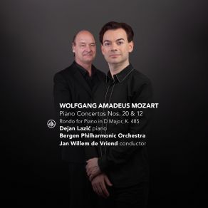 Mozart: Piano Concertos Nos. 20 & 12, Rondo For Piano In D Major, K. 485 album cover