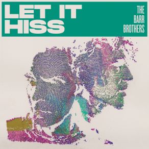 Let It Hiss album cover