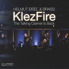 Klezfire - The Talking Clarinet Is Back album cover