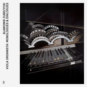 Viola Organista: Monologues & Dialogues album cover