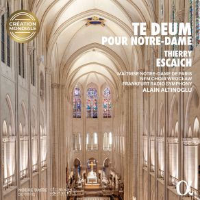 Thierry Escaich: Te Deum Pour Notre-Dame (Live) album cover