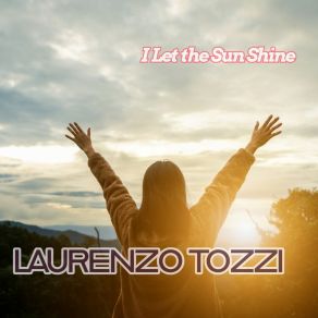 I Let The Sun Shine album cover