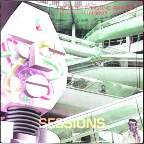 I Robot (Sessions) album cover