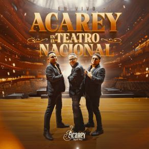 Acarey En El Teatro Nacional (En Vivo) album cover