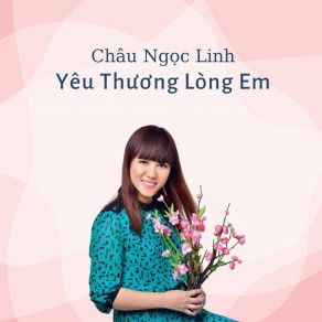 Yêu Thương Lòng Em album cover