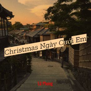 Christmas Ngày Cưới Em album cover