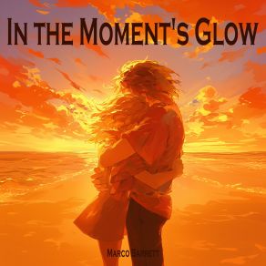 In The Moment's Glow album cover