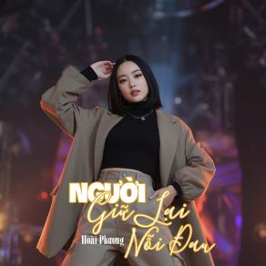 Người Giữ Lại Nỗi Đau album cover