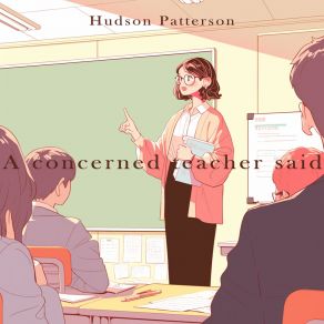 A Concerned Teacher Said album cover